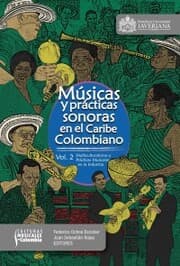 Cover von Músicas y prácticas sonoras en el Caribe colombiano