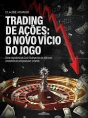 Cover von Trading de ações: o novo vício do jogo