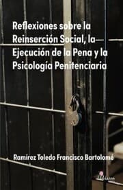 Cover von Reflexiones sobre la Reinserción Social, la Ejecución de la Pena y la Psicología Penitenciaria