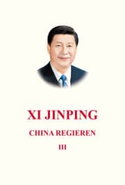 Cover von Xi Jingping: China Regieren III