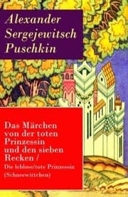 Cover von Das Märchen von der toten Prinzessin und den sieben Recken
