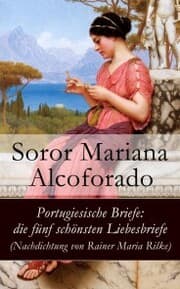 Cover von Portugiesische Briefe: die fünf schönsten Liebesbriefe (Nachdichtung von Rainer Maria Rilke)