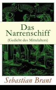Cover von Das Narrenschiff (Gedicht des Mittelalters)