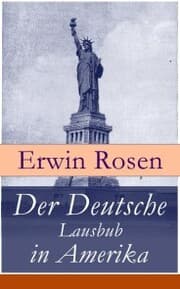 Cover von Der Deutsche Lausbub in Amerika