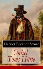 Cover von Onkel Toms Hütte