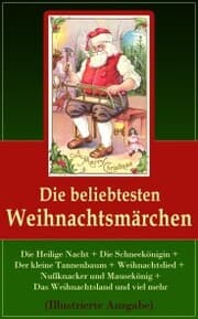 Cover von Die beliebtesten Weihnachtsmärchen (Illustrierte Ausgabe)