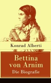 Cover von Bettina von Arnim - Die Biografie