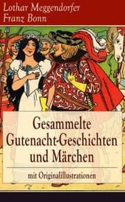 Cover von Gesammelte Gutenacht-Geschichten und Märchen mit Originalillustrationen