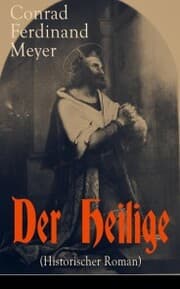 Cover von Der Heilige (Historischer Roman)