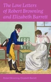 Cover von The Love Letters of Robert Browning and Elizabeth Barrett Barrett