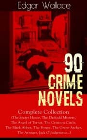 Cover von 90 CRIME NOVELS: Complete Collection