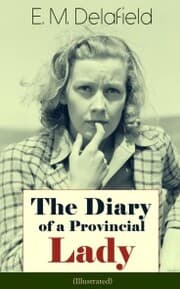 Cover von The Diary of a Provincial Lady (Illustrated)