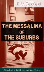 Cover von The Messalina of the Suburbs (Based on a Real-Life Murder Case)