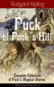 Cover von Puck of Pook's Hill - Complete Collection of Puck's Magical Stories (With Original Illustrations)