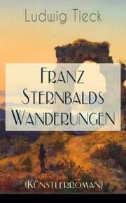 Cover von Franz Sternbalds Wanderungen (Künstlerroman)