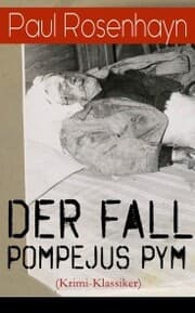Cover von Der Fall Pompejus Pym (Krimi-Klassiker)
