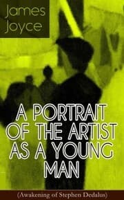 Cover von A PORTRAIT OF THE ARTIST AS A YOUNG MAN (Awakening of Stephen Dedalus)