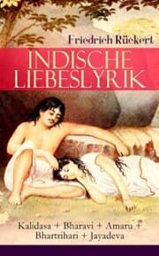 Cover von Indische Liebeslyrik: Kalidasa + Bharavi + Amaru + Bhartrihari + Jayadeva