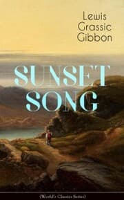 Cover von SUNSET SONG (World's Classic Series)