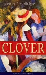 Cover von CLOVER (Children's Classics Series)