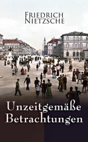 Cover von Unzeitgemäße Betrachtungen