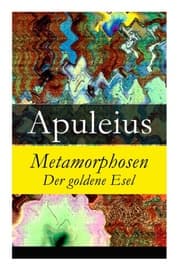 Cover von Metamorphosen - Der goldene Esel