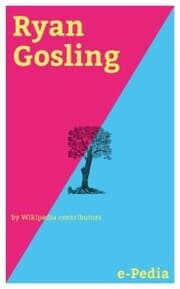 Cover von e-Pedia: Ryan Gosling