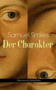 Cover von Der Charakter (Motivation & Erfolg Reihe)
