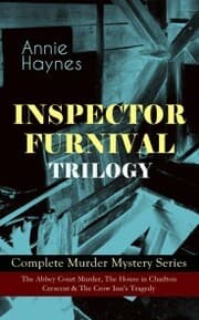 Cover von INSPECTOR FURNIVAL TRILOGY - Complete Murder Mystery Series