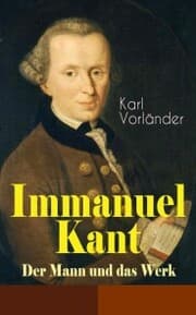 Cover von Immanuel Kant - Der Mann und das Werk