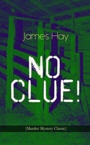 Cover von NO CLUE! (Murder Mystery Classic)