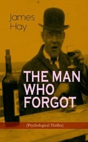 Cover von THE MAN WHO FORGOT (Psychological Thriller)