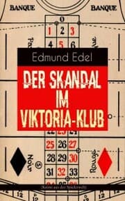 Cover von Der Skandal im Viktoria-Klub (Krimi aus der Spielerwelt)