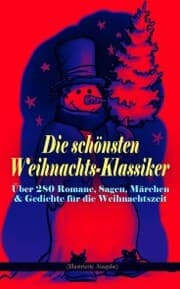 Cover von Die schönsten Weihnachts-Klassiker zur schönsten Zeit des Jahres