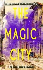 Cover von The Magic City (Illustrated)