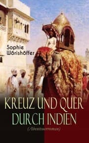 Cover von Kreuz und quer durch Indien (Abenteuerroman)