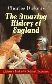Cover von The Amazing History of England - Children's Book with Original Illustrations