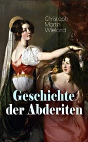 Cover von Geschichte der Abderiten
