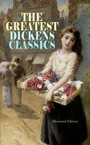 Cover von THE GREATEST DICKENS CLASSICS (Illustrated Edition)