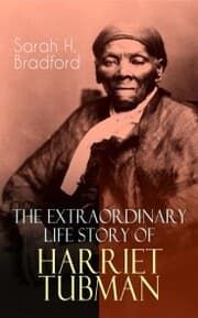 Cover von The Extraordinary Life Story of Harriet Tubman