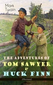 Cover von The Adventures of Tom Sawyer & Huck Finn (Illustrated)