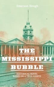 Cover von The Mississippi Bubble (Historical Novel Based on a True Events)