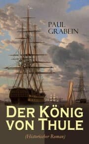 Cover von Der König von Thule (Historischer Roman)