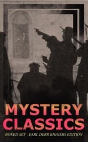 Cover von MYSTERY CLASSICS Boxed Set - Earl Derr Biggers Edition (Illustrated)