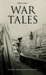 Cover von WAR TALES: Spy Thrillers, Action Classics & WWI Adventure Tales
