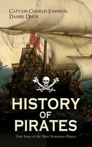 Cover von HISTORY OF PIRATES - True Story of the Most Notorious Pirates