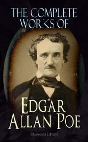 Cover von The Complete Works of Edgar Allan Poe (Illustrated Edition)
