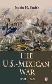 Cover von The U.S.-Mexican War (Vol. 1&2)