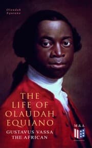 Cover von The Life of Olaudah Equiano, Gustavus Vassa the African