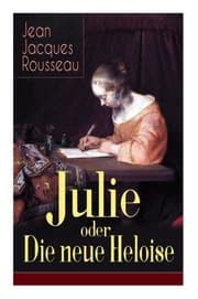 Cover von Julie oder Die neue Heloise